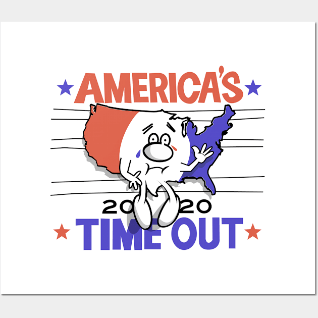 America's Time Out 2020 Wall Art by chrayk57